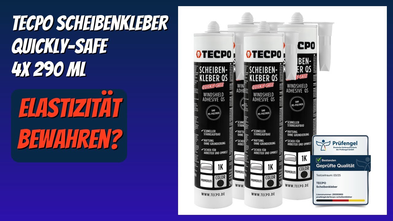 BEWERTUNG (2026): TECPO Scheibenkleber Quickly-Safe 4X 290 ml. Infos