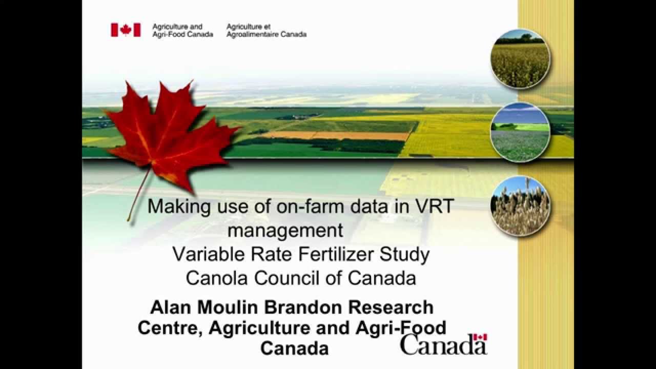 Using On-Farm Data in Variable Rate Technology (VRT) Management - Farming Smarter Conference 2014