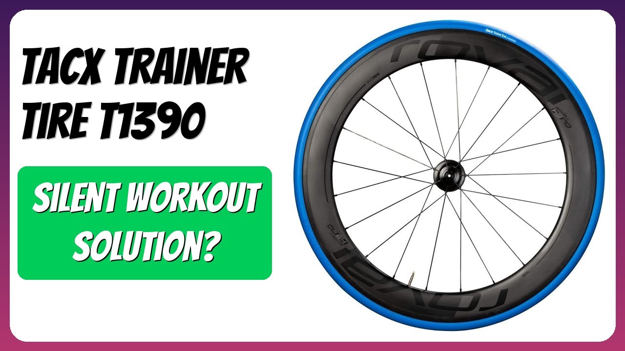 REVIEW (2025): Tacx Trainer Tire T1390. Features.