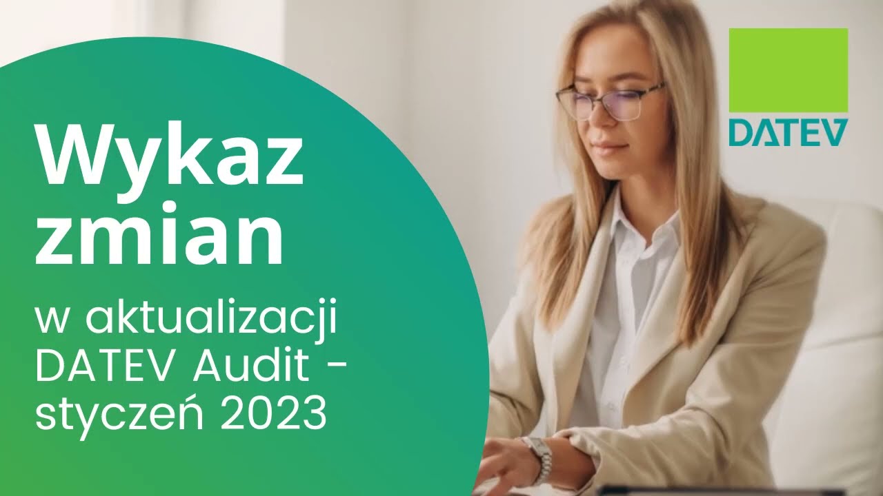 Wykaz zmian w aktualizacji DATEV Audit - styczeń 2023