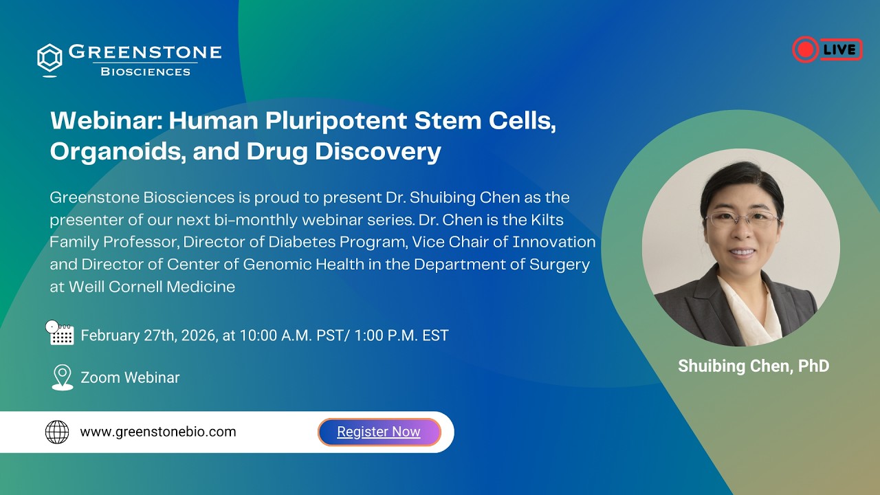 Greenstone Biosciences Webinar Series: Dr. Shuibing Chen