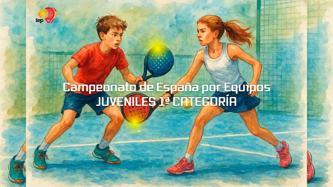 CAMPEONATO DE ESPA&Ntilde;A POR EQUIPOS JUVENILES DE 1&ordf; CATEGOR&Iacute;A - FINAL #CEEJIZaragoza2025