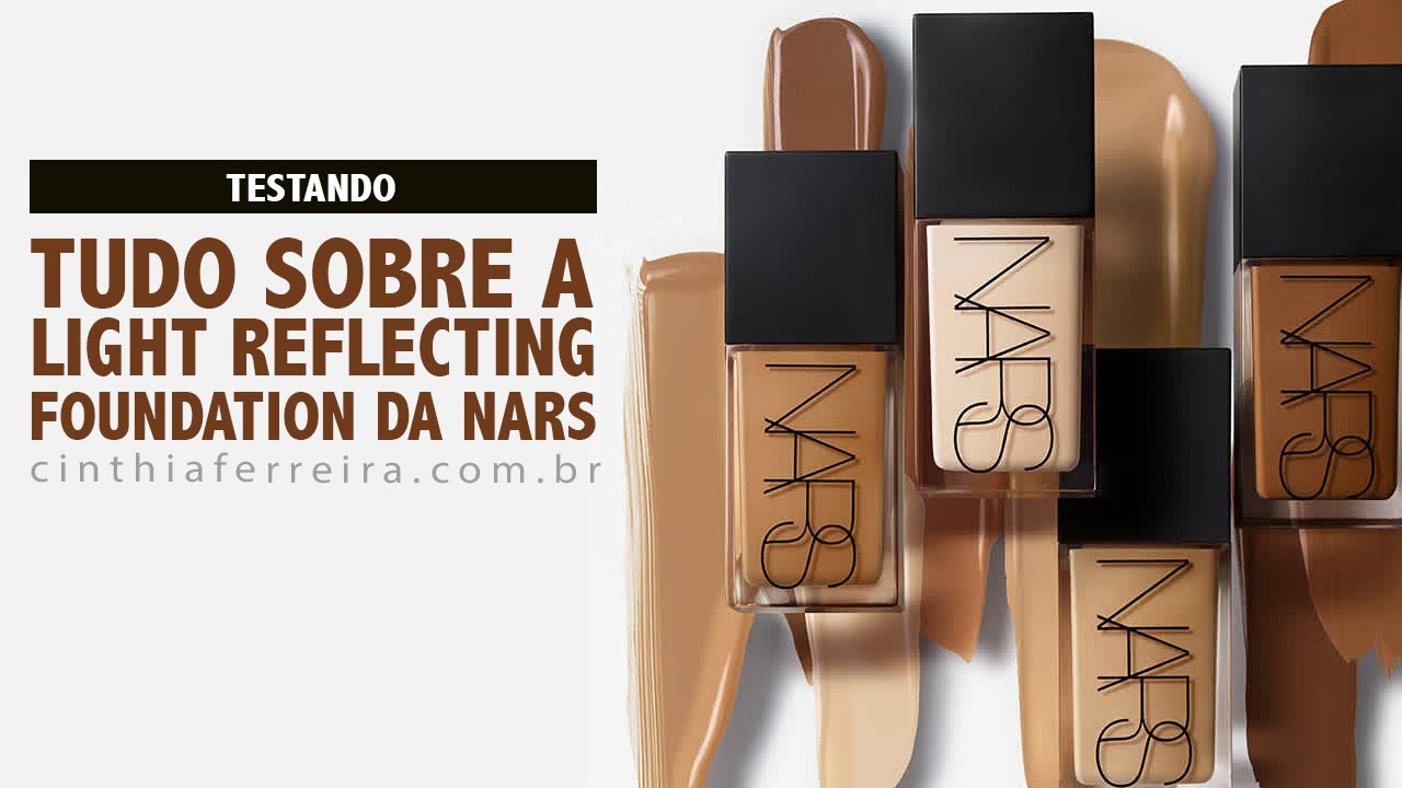 APROVADA | Base LIGHT REFLECTING FOUNDATION da NARS