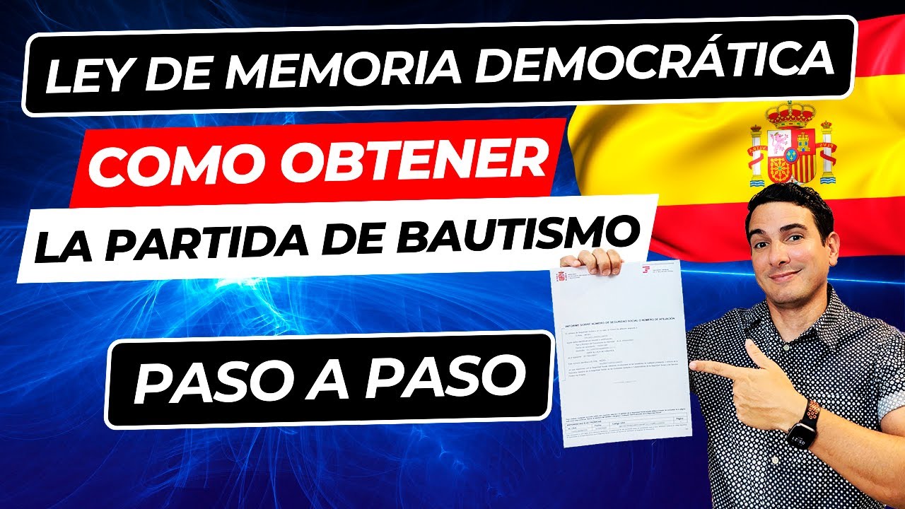 LEY DE MEMORIA DEMOCRÁTICA: Como Obtener la PARTIDA DE BAUTISMO en España PASO A PASO en 2025 #LMD