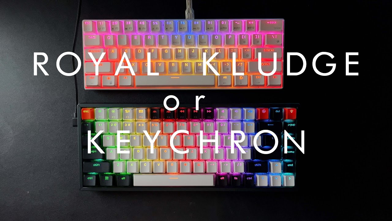 Keychron vs Royal Kludge comparison, (which keyboard right for you?)