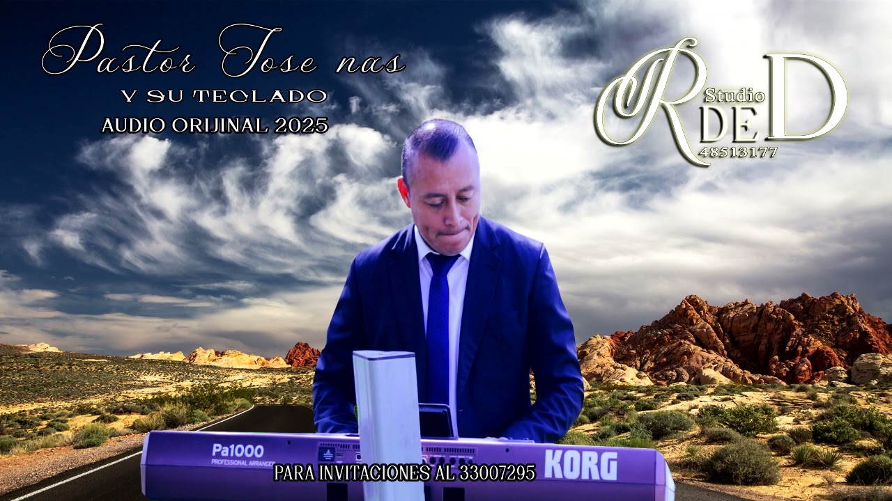 José nas y su teclado  vengo cantarle a el  2025 audio oficial