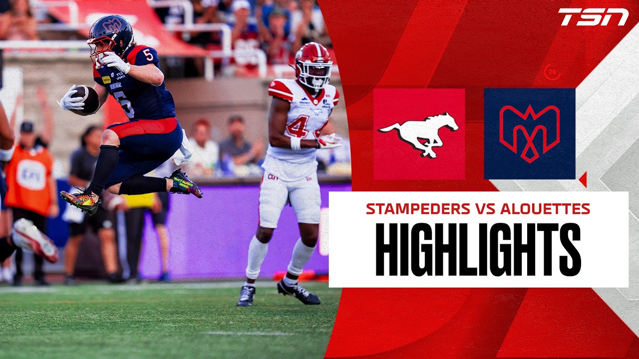 CFL WEEK 6: Calgary Stampeders vs. Montreal Alouettes | Full Highlights