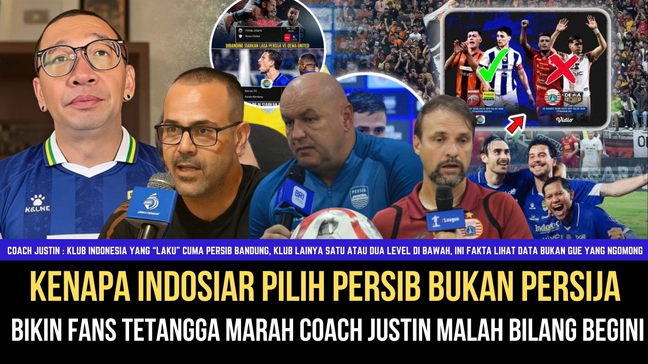 🔵PERSIJA KENA PRANK⁉️TV NASIONAL Pilih Siarkan Persib Bandung Komentar Coach Justin Bikin Heboh 
