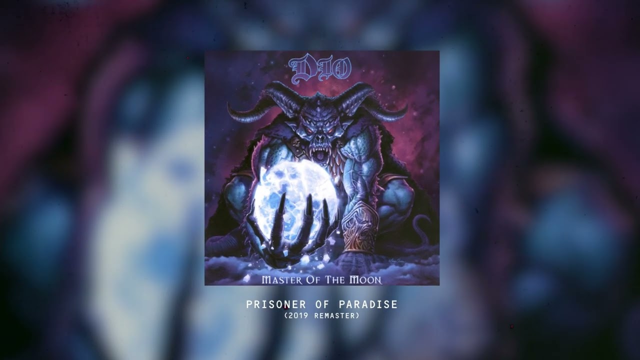 Dio - Prisoner Of Paradise (2019 - Remaster)