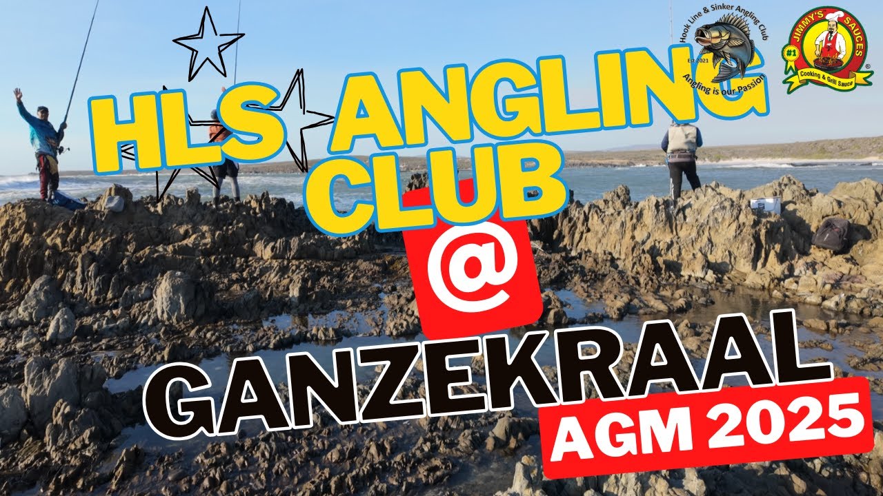Ganzekraal | Hook Line and Sinker Angling Club | AGM 2025