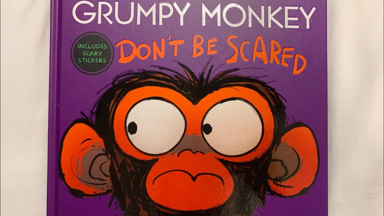 Grumpy Monkey Don’t Be Scared/ ReadAloud/HalloweenBookForKids /BedtimeStoriesForKids/TrickOrTreat