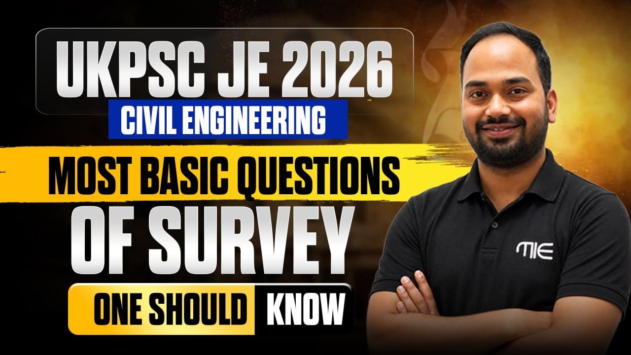 UKPSC JE 2026 Civil Engineering 🚨 | Most Basic Questions of Survey One Should Know! | Himanshu sir