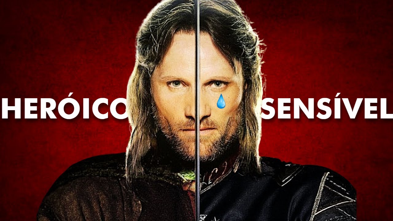 PORQUE ARAGORN É O MELHOR EXEMPLO DE MASCULINIDADE NA HISTÓRIA DO CINEMA?