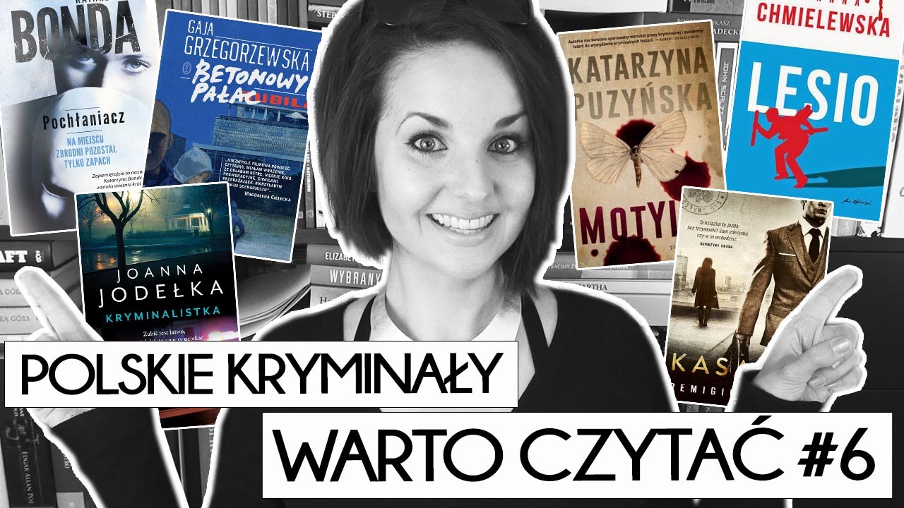 Warto Czytać #6: POLSKIE KRYMINAŁY - mini przewodnik [WielkiBuk.com]