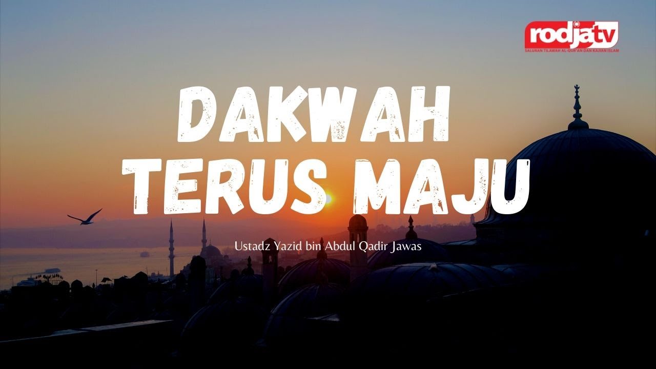 Faedah Singkat:  Dakwah Terus Maju l Ustadz Yazid bin Abdul Qadir Jawas