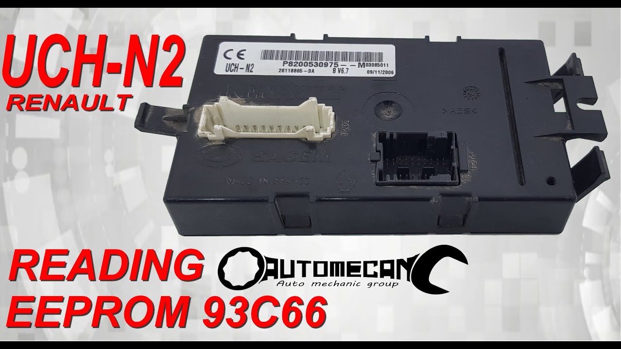 Modul UCH N2 Renault Trafic, READING OR CLONING EEPROM