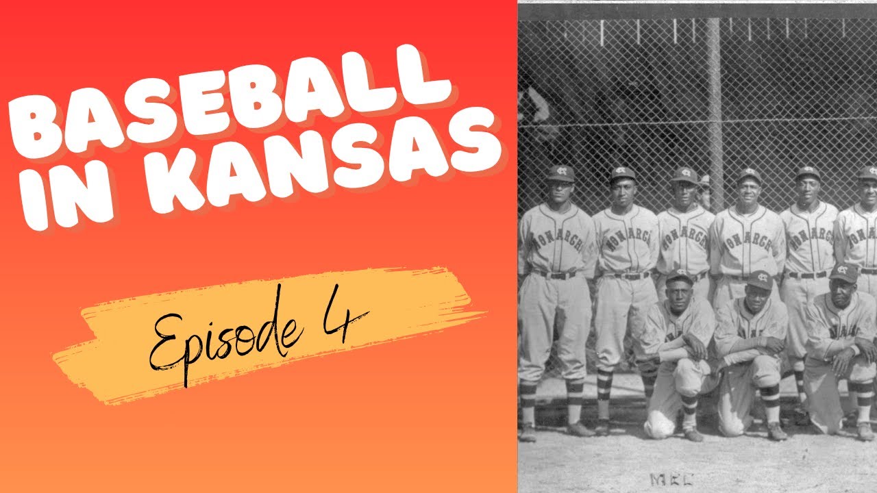 Baseball in Kansas Episode 4: Hard Times, War, and the Negro Leagues
