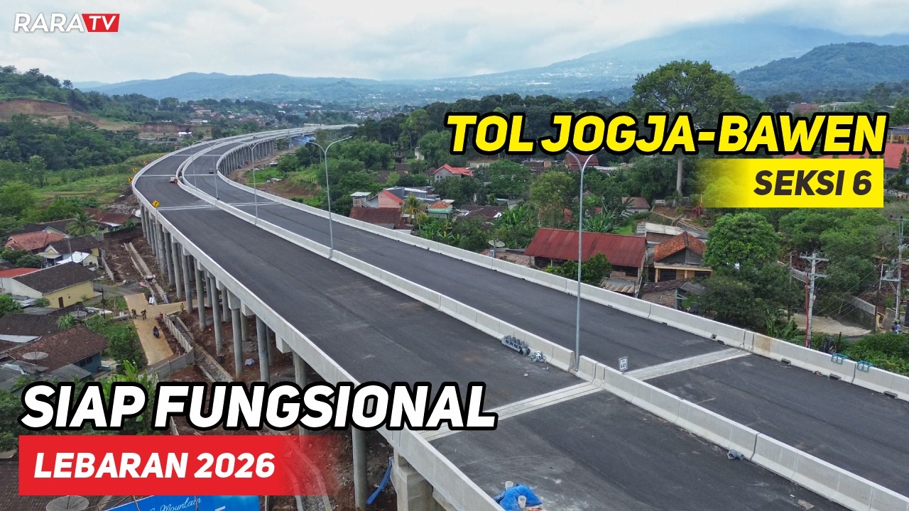 CATAT TANGGALNYA‼️Tol Jogja – Bawen Seksi 6 Siap Menyambut Pemudik