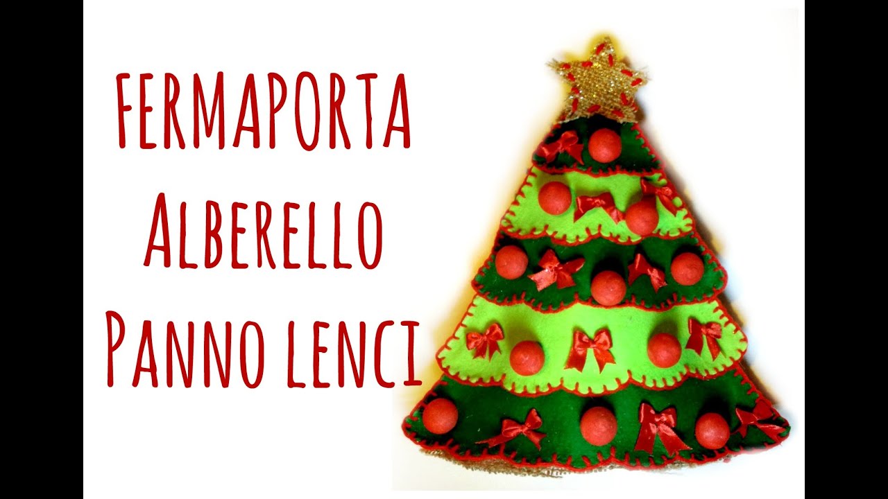 Alberello di Natale Fermaporta in Pannolenci (Cucito Creativo /Natale) Arte per Te