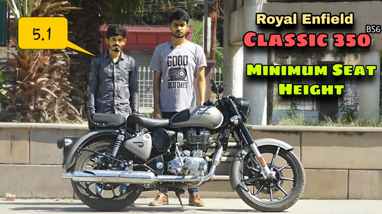 Minimum Height For Royal Enfield classic 350 Bs6 | 2021 New Royal Enfield Classic Seat Height Test