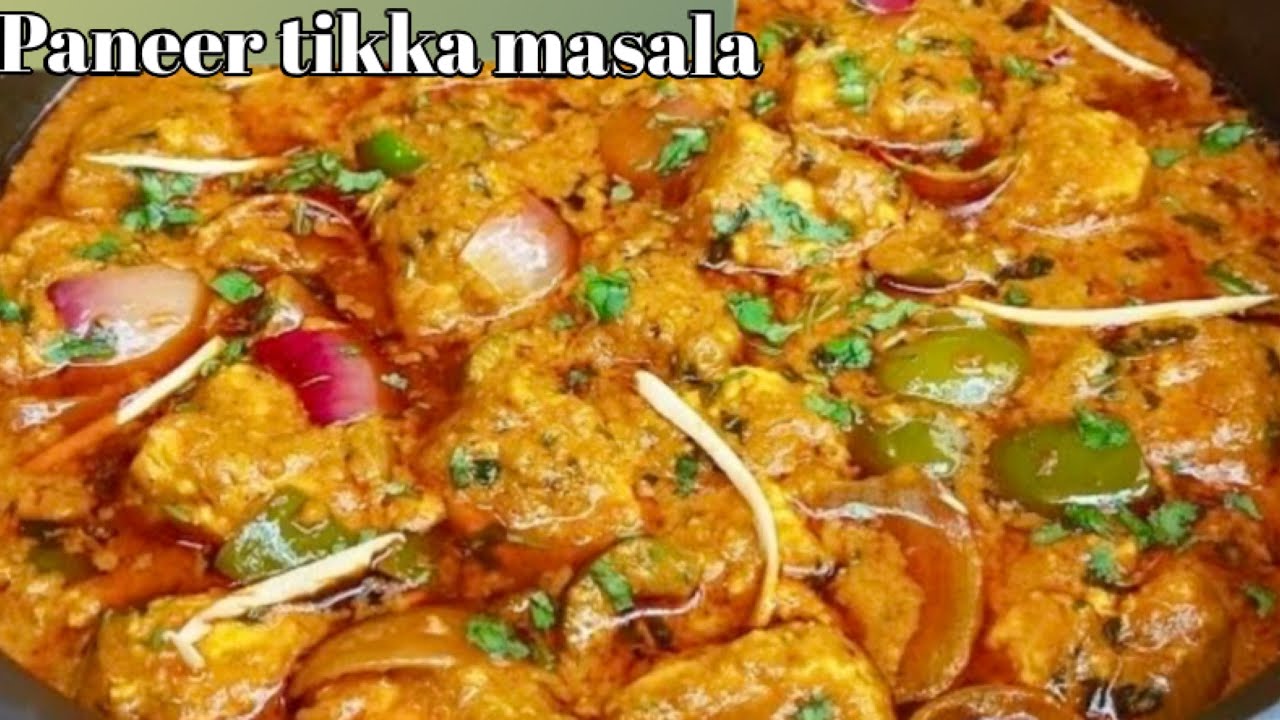 Simple easy tasty restaurant style paneer tikka masala recipe. How to make paneer tikka masala