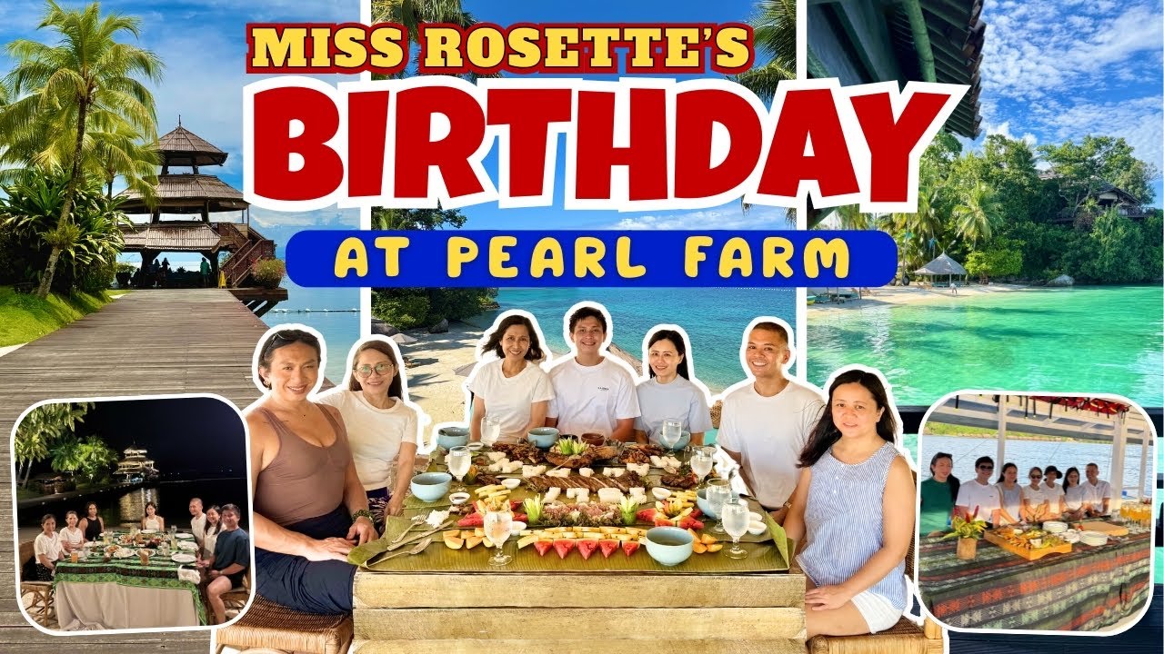 MS. ROSETTE’s BIRTHDAY AT PEARL FARM