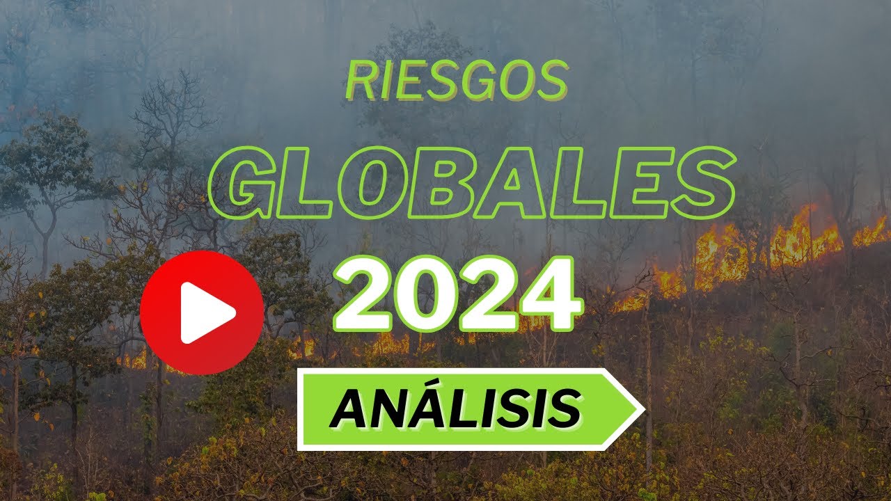 Riesgos Globales 2024