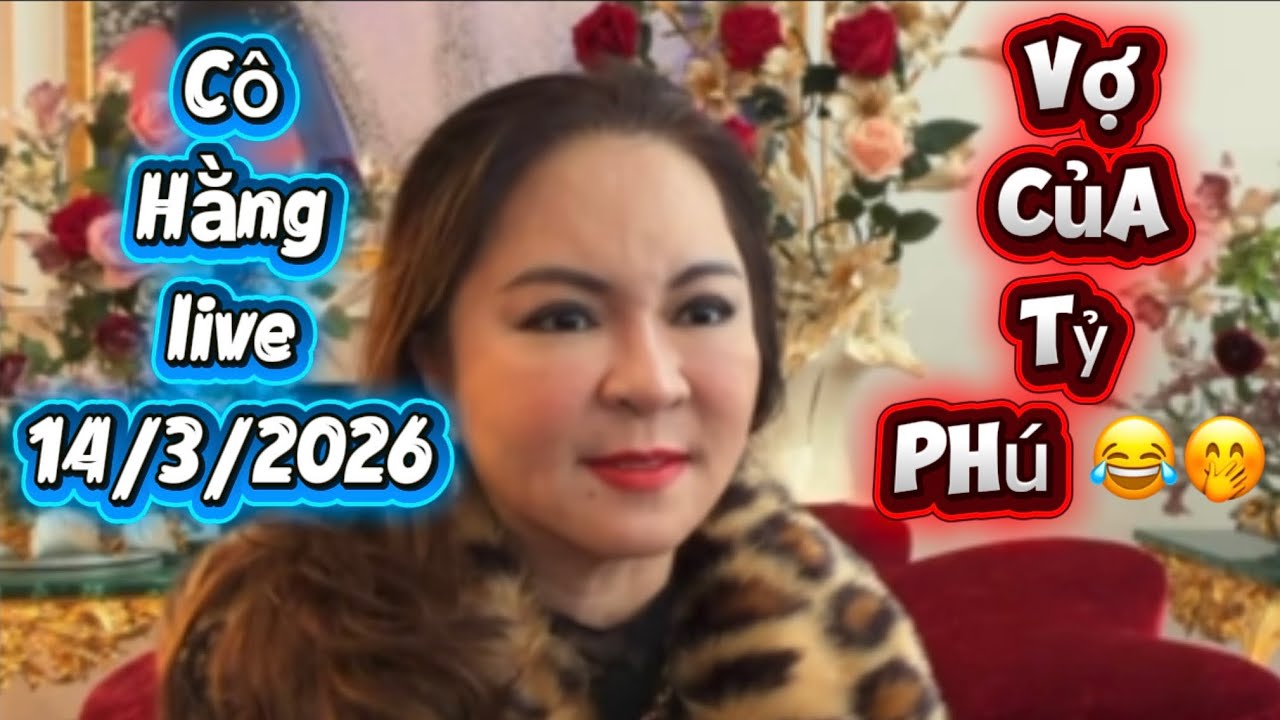 🔴Nóng/Cô Hằng Live nói về vợ của tỷ phú