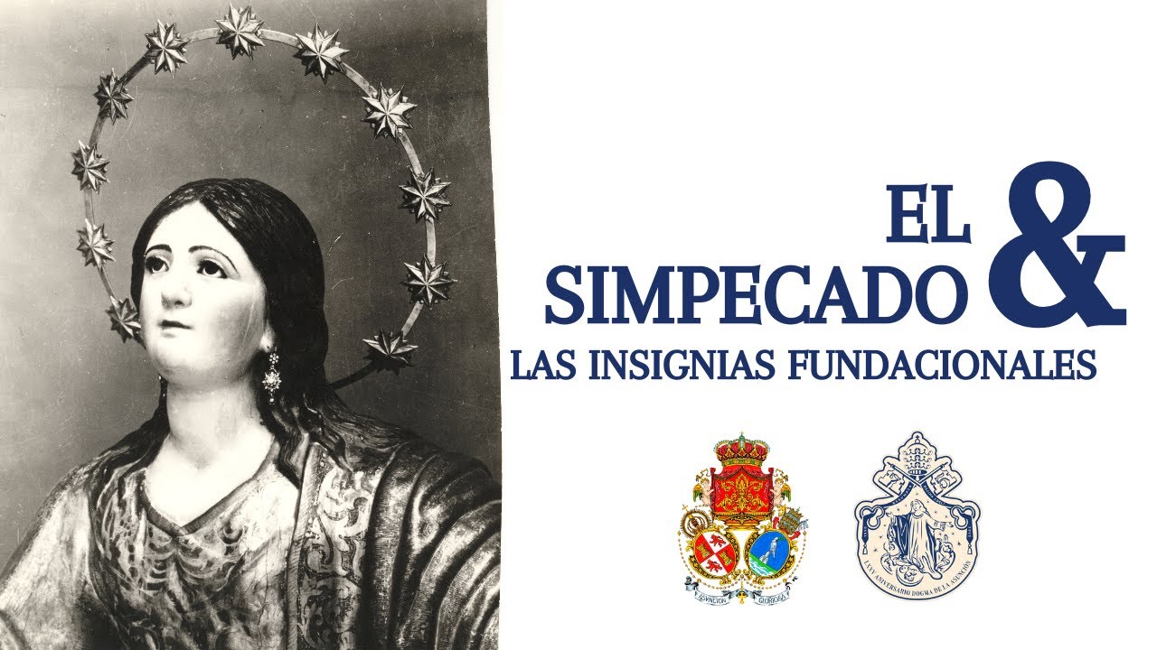 EL SIMPECADO Y LAS INSIGNIAS FUNDACIONALES