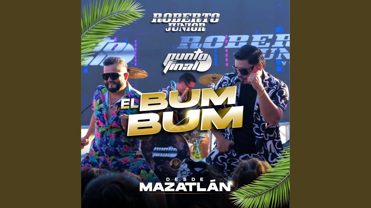 El Bum Bum (Desde Mazatlán)
