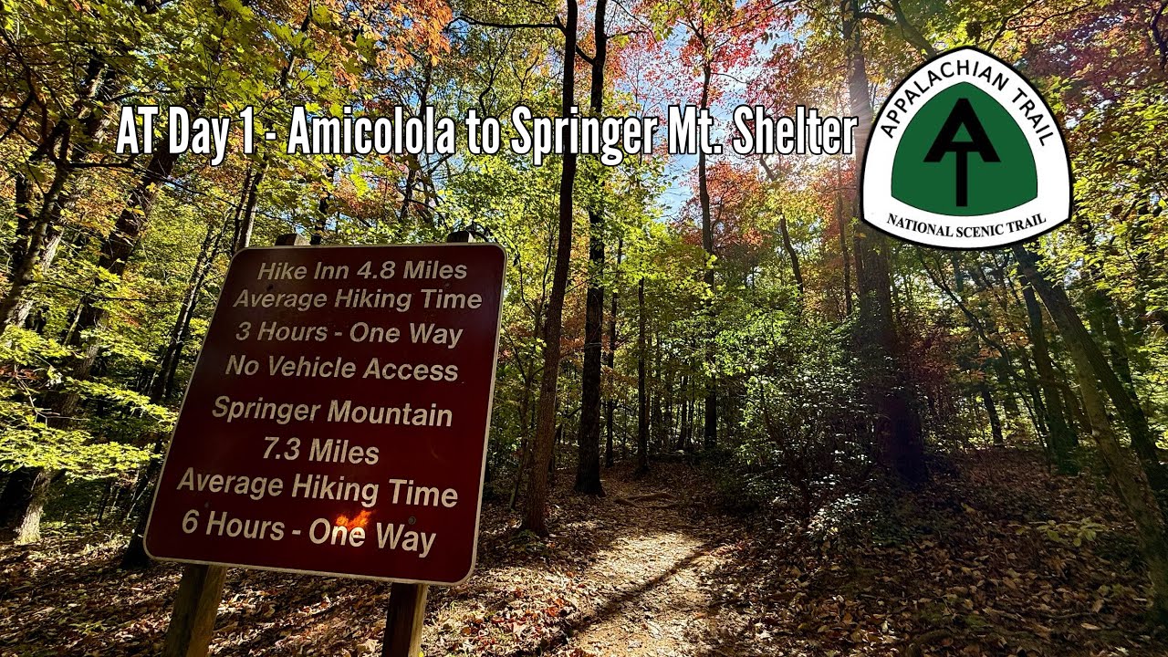 Appalachian Trail  Day 1 - Amicolola to Springer Mt. Shelter