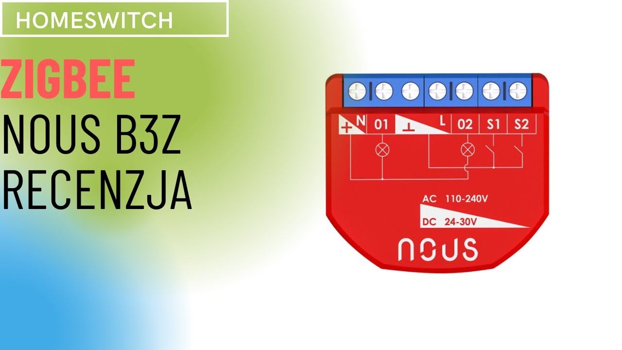 NOUS B3Z ZigBee Dwukanałowy Przełącznik z Pomiarem Energii &ndash; Idealne Rozwiązanie do Smart Home