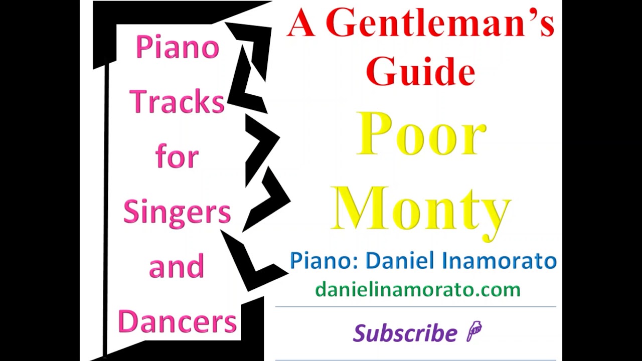 A Gentleman’s Guide - Poor Monty (Piano Accompaniment)