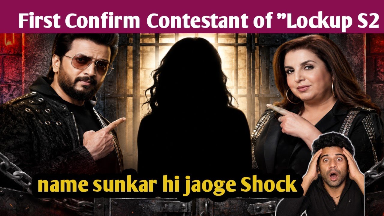 Lockup Season 2 : First Confirm Contestant of Lockup