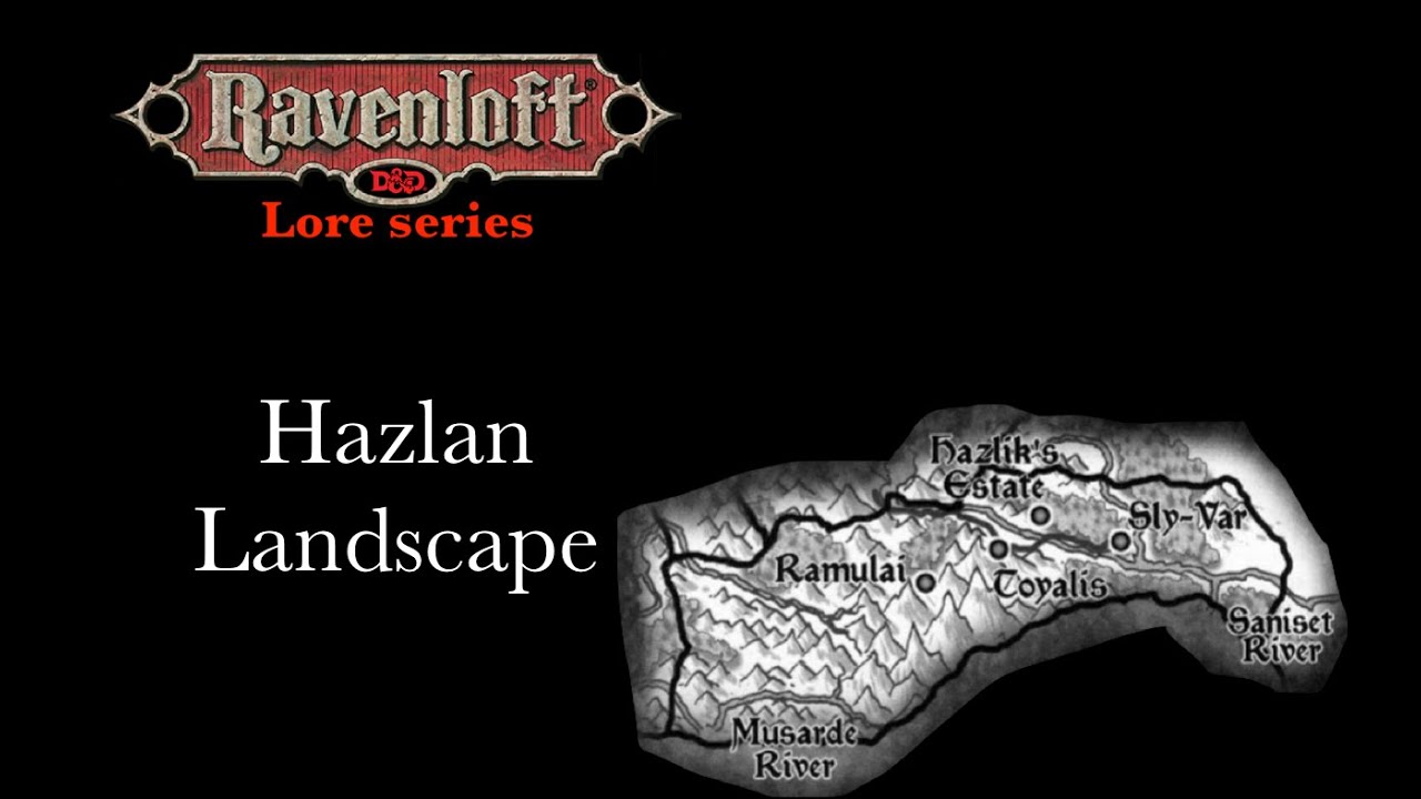 Ravenloft Lore - Hazlan Landscape