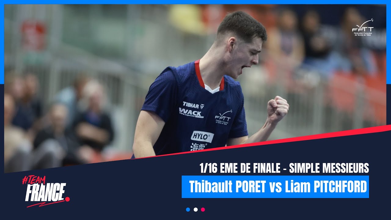 Thibault PORET vs Liam PITCHFORD | 1/16 finale | LINZ 2024