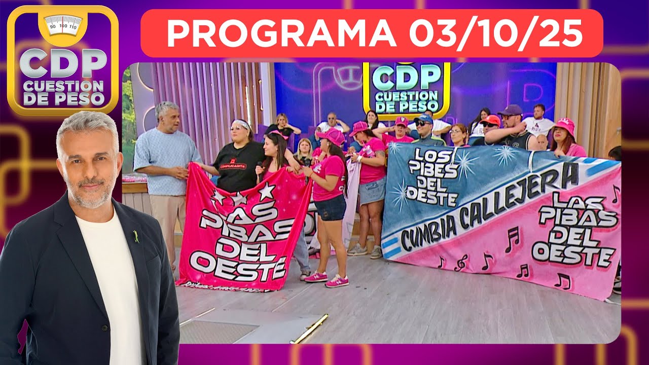 CUESTIÓN DE PESO - PROGRAMA 03/10/25