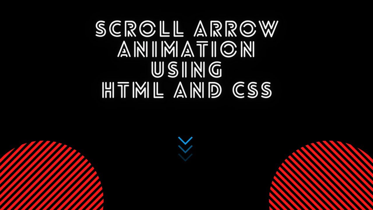 How to make Scroll Arrow Animation using HTML and CSS with Source Code | Tutorial | Intellect Harsh