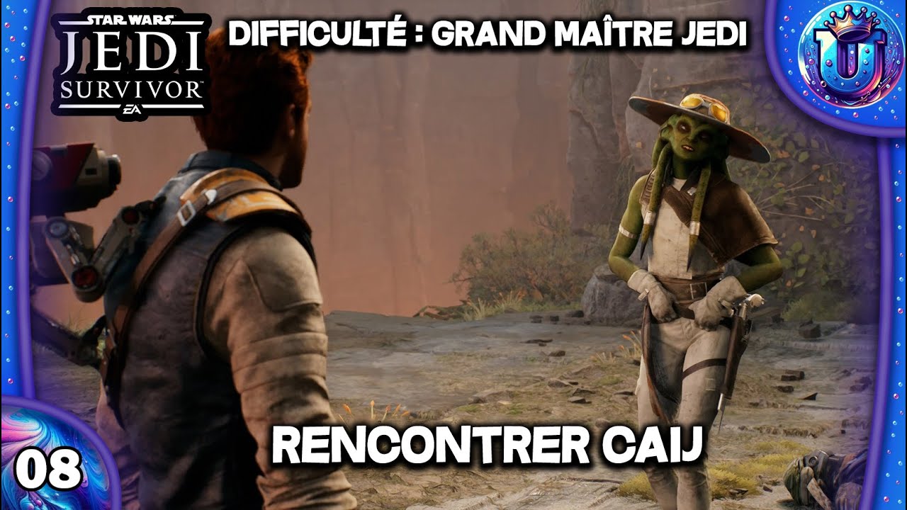STAR WARS JEDI SURVIVOR | LET'S PLAY #8 FR - RENCONTRER CAIJ - MODE GRAND MAÎTRE JEDI