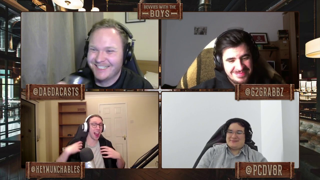 Bevvies with the Boys, Episode 6 w/ @dagdacasts @G2Grabbz and @PCDV8R