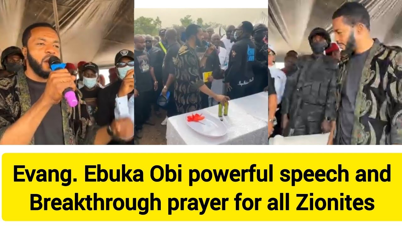 Evang. Ebuka Obi powerful speech and holy ghost prayer for all Zionites 