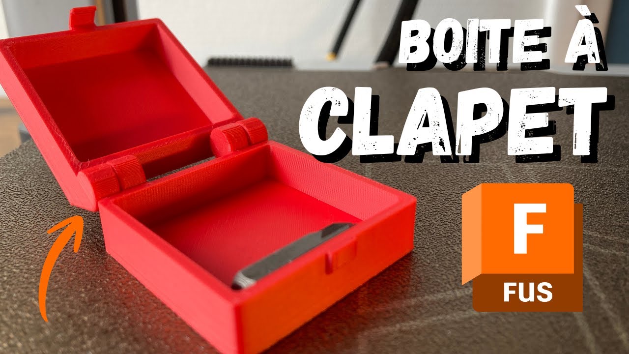 MODELISER + IMPRIMER en 3D une boîte à CHARNIERE+ FERMOIR sur Fusion 360 (TUTO complet)