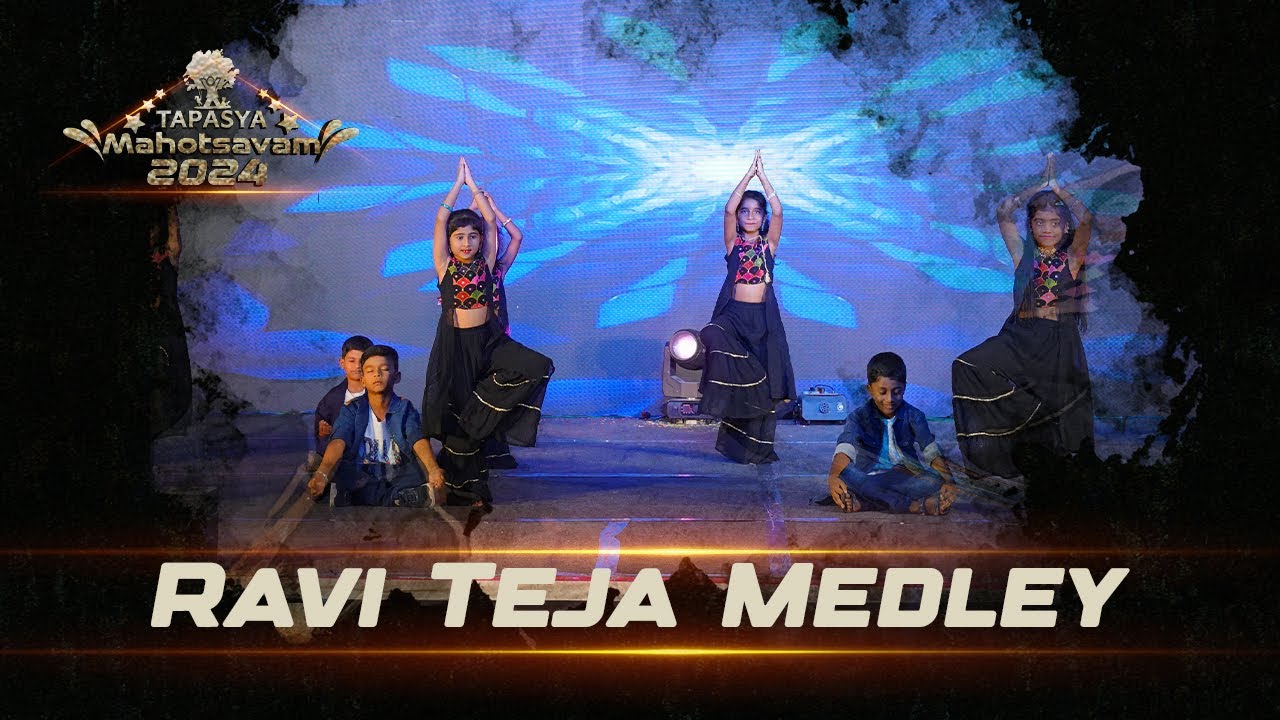 Ravi Teja Medley Performance by Dr.Basheer’s TAPASYA SCHOOL Students @TAPASYA MAHOTSAVAM 2024🔥
