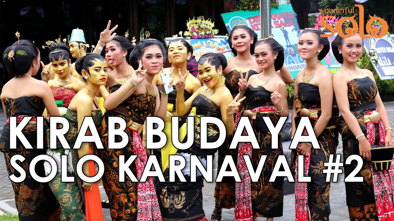 Kirab Budaya Solo Karnaval (Part 2) - SOLO 60 DETIK