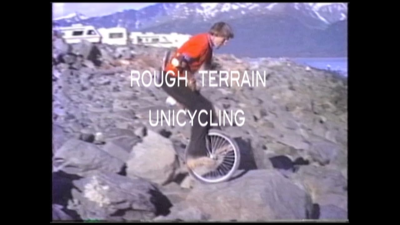 George Peck - Rough Terrain Unicycling (restored version)
