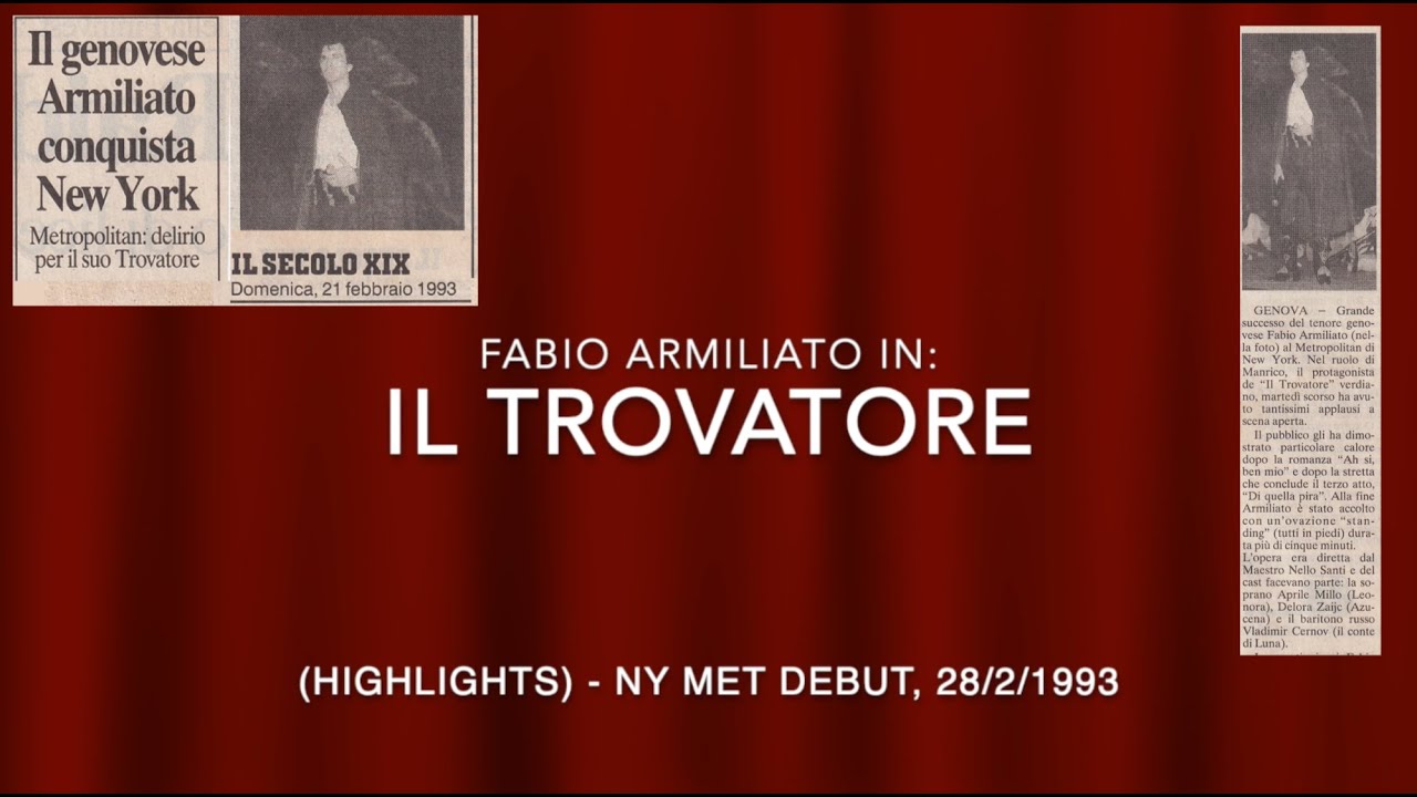 Fabio Armiliato's MET DEBUT - G. Verdi: IL TROVATORE (Millo, Zajick, Cernov - Santi) 16/2/1993