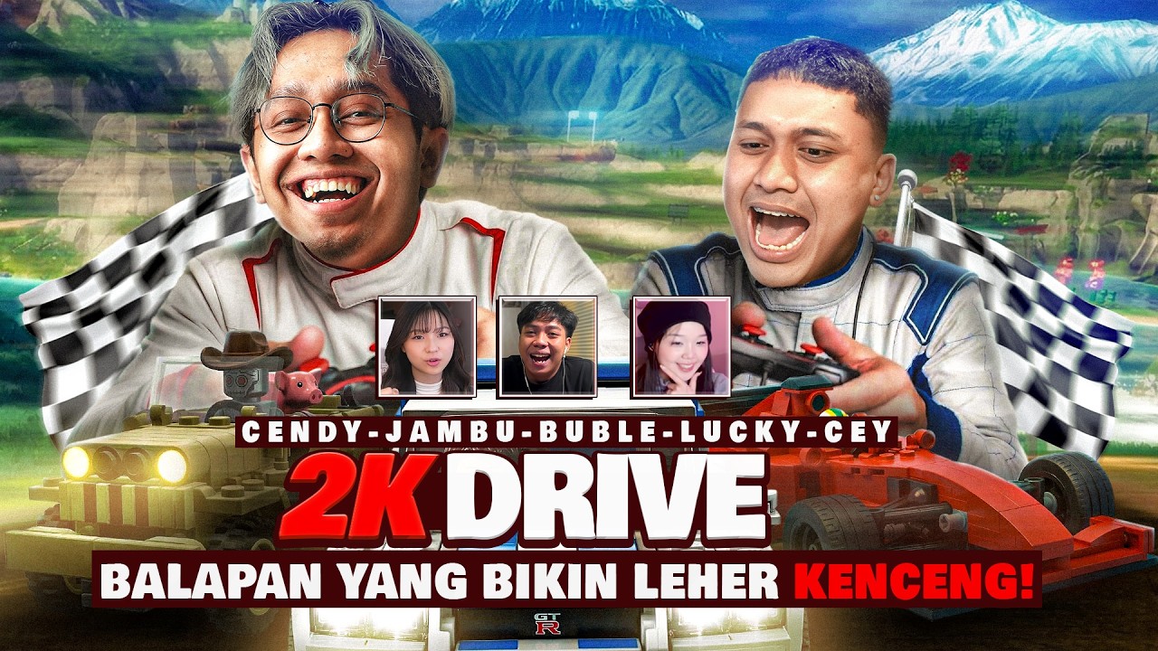 BALAPAN YANG BIKIN LEHER KENCENG! - LEGO 2K DRIVE