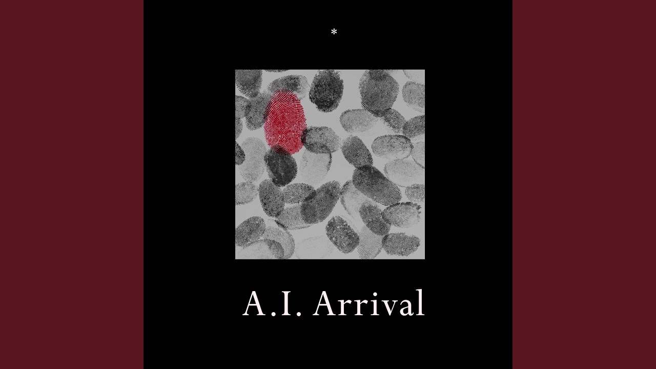 A.I. Arrival