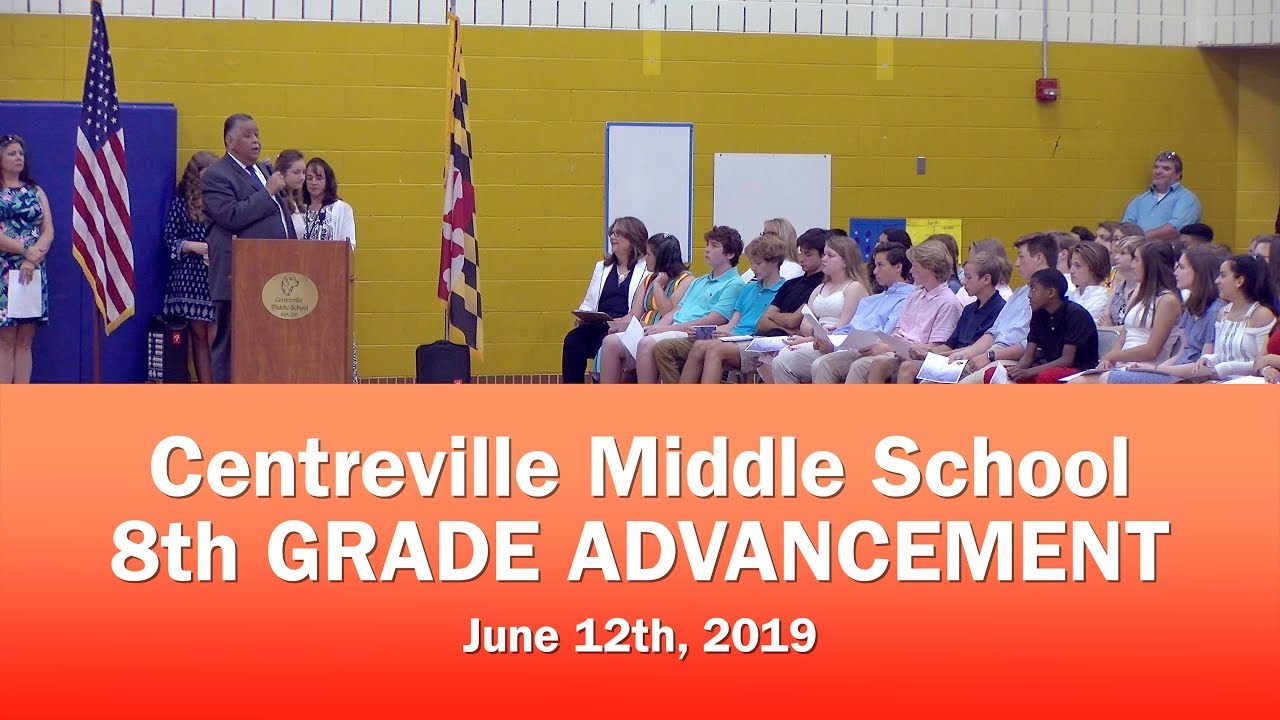 Centreville Middle School  8th Grade Advancement 2019