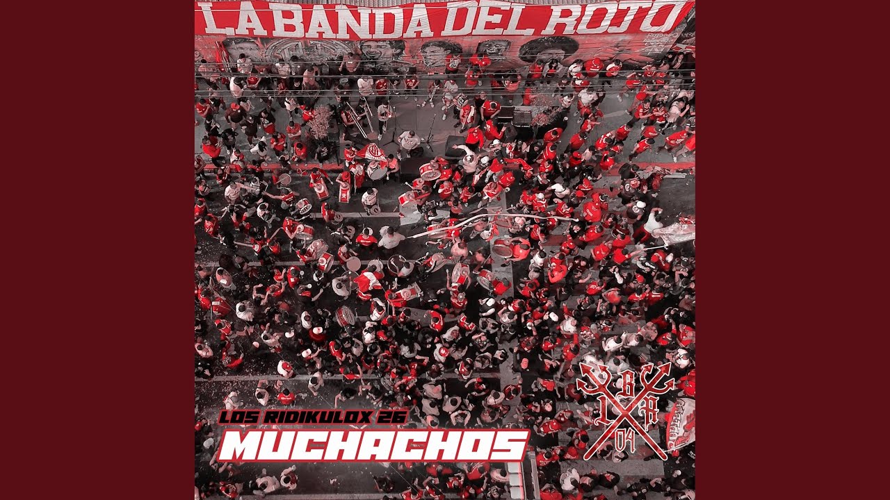 Muchachos (feat. Los Ridikulox 26)